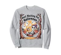 Just Waiting For Halloween Skeleton and Ghosts Sweatshirt