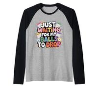 Just Waiting for My Balls to Drop Bingo Hobby Game Raglan Baseball Tee