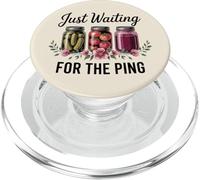 Just Waiting For The Ping Canning Season Homemade PopSockets PopGrip for MagSafe