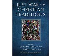 Just War and Christian Traditions