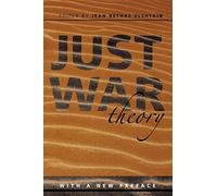 Just War Theory (Readings in Social & Political Theory)