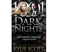 Just What I Needed: A Stage Dive Novella