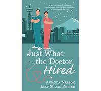 Just What the Doctor Hired: 2 (Plus One)