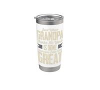 Just When Grandpa Thinks his Job is Done, Great-Sized Stainless Steel Insulated Tumbler