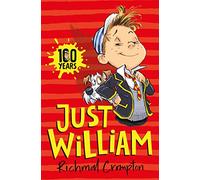 Just William: 1 (Just William series, 1)