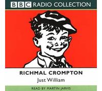 [( Just William )] [by: Richmal Crompton] [Apr-2001]