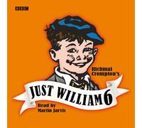 Just William: No. 6 (BBC Radio Collection) by Crompton, Richmal (2005) Audio CD