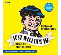 Just William: Volume 10
