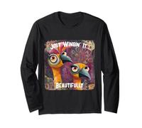 Just Wingin It Beautifully Positive Motivational Design Long Sleeve T-Shirt