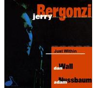 Just Within by JERRY BERGONZI (1997-08-26)