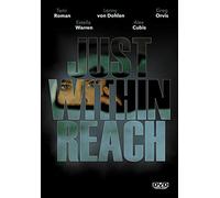 Just Within Reach