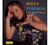 Just Won't Burn By Susan Tedeschi (0001-01-01)