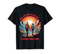 Just You and Me a EBC Everest Nepal Adventure Couples Hiking T-Shirt