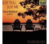 Just You, Just Me By Dave Brubeck (2008-12-18)