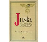 JUSTA - ARACY DE CARVALHO E O RESGATE DE JUDEUS: TROCANDO A ALEMANHA NAZISTA PELO BRASIL