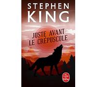 Juste avant le crepuscule (Imaginaire)