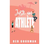 Juste un athlète: Une comédie romantique (Les frères Tate)