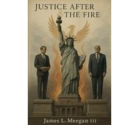 Justice After the Fire