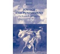 Justice and Punishment - 9780198295730