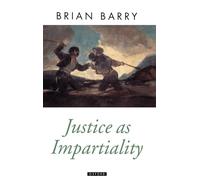 Justice as Impartiality: A Treatise on Social Justice, Volume II (Oxford Political Theory)