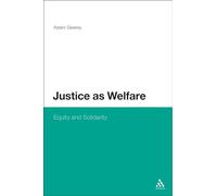 Justice as Welfare: Equity And Solidarity