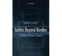 Justice Beyond Borders Simon Caney Paperback Oxford University Pr