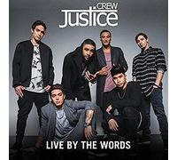 Justice Crew - Justice Crew-Live By The Words