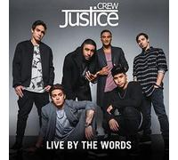 Justice Crew Justice Crew-Live By The Words (CD) (US IMPORT)
