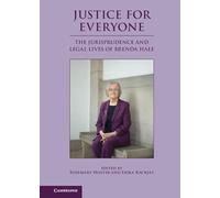 Justice for Everyone: The Jurisprudence and Legal Lives of Brenda Hale