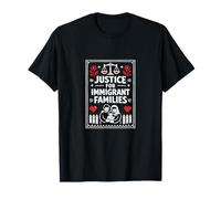 Justice for Immigrant Families Design T-Shirt