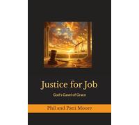 Justice for Job: God's Gavel of Grace