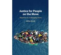 Justice for People on the Move: Migration in Challenging Times