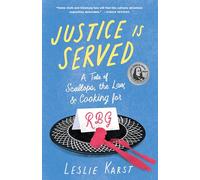 Justice is Served: A Tale of Scallops, the Law, and Cooking for RBG