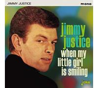 JUSTICE,JIMMY - When My Little Girl Is Smiling