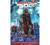 Justice League 3000 Vol. 2: The Camelot War (The New 52)