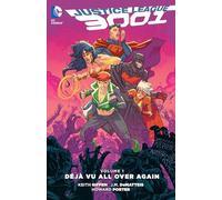 Justice League 3001 Vol. 1: Deja Vu All Over Again
