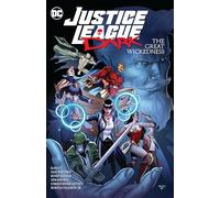 Justice League Dark: The Great Wickedness