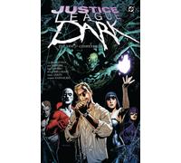 Justice League Dark: The New 52 Compendium