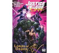 Justice League Dark Volume 2: Lords of Order
