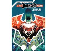 Justice League: Darkseid War - Power of the Gods