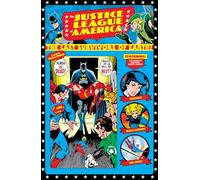 Justice League of America: The Bronze Age Volume 1