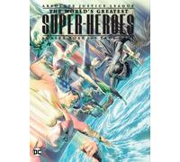 Justice League: The World's Greatest Superheroes