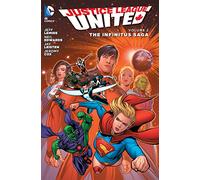 Edwards, Neal - Justice League United HC Vol 2 The Infinitus Saga (The New 52) (Justice League United, 2)