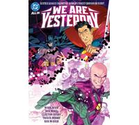 Justice League Unlimited/World's Finest: We Are Yesterday