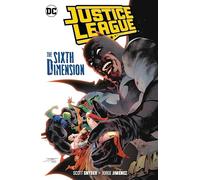 Justice League Volume 4: The Sixth Dimension (JLA (Justice League of America))