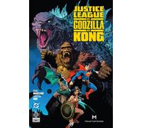 Justice League vs. Godzilla vs. Kong