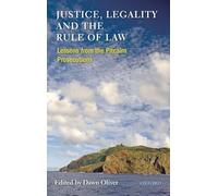 Justice, Legality and the Rule of Law: Lessons from the Pitcairn Prosecutions