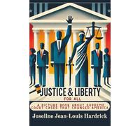 Justice & Liberty for All: A Picture Book About Supreme Court Cases That Changed America (Justice & Liberty for All - Books About Supreme Court Cases That Changed America)