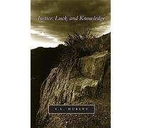 Justice, Luck, and Knowledge