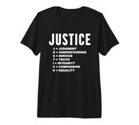 Justice Meaning Best Social Campaign Sign Human Rights Premium T-Shirt